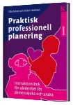 Praktisk Professionell Planering